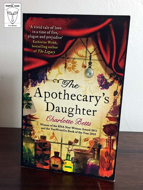 Charlotte Betts - The Apothecary's Daughter